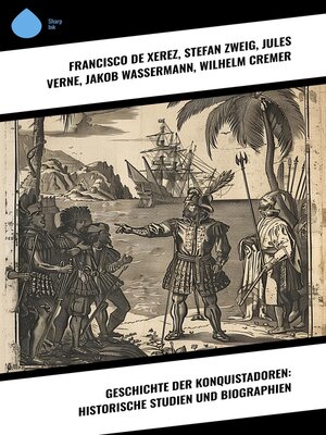 cover image of Geschichte der Konquistadoren